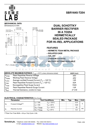 SBR1645-T254 datasheet - DUAL SCHOTTKY BARRIER RECTIFIER IN A TO254 HERMETICALLY SEALED PACKAGE FOR HI-REL APPLICATIONS