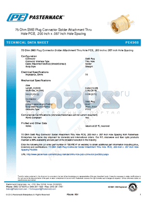 PE4368 datasheet - 75 Ohm SMB Plug Connector Solder Attachment Thru Hole PCB, .200 inch x .067 inch Hole Spacing