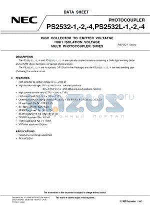 PS2532L2-1 datasheet - HIGH COLLECTOR TO EMITTER VOLTATGE HIGH ISOLATION VOLTAGE MULTI PHOTOCOUPLER SIRIES