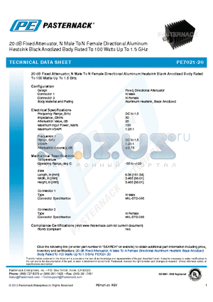 PE7021-20 datasheet - 20 dB Fixed Attenuator, N Male To N Female Directional Aluminum Heatsink Black Anodized Body Rated To 100 Watts Up To 1.5 GHz