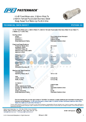 PE7024-10 datasheet - 10 dB Fixed Attenuator, 2.92mm Male To 2.92mm Female Passivated Stainless Steel Body Rated To 2 Watts Up To 26.5 GHz