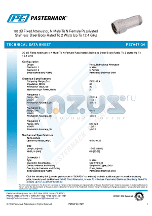 PE7047-30 datasheet - 30 dB Fixed Attenuator, N Male To N Female Passivated Stainless Steel Body Rated To 2 Watts Up To 12.4 GHz