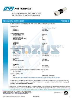 PE7052-6 datasheet - 6 dB Fixed Attenuator, TNC Male To TNC Female Rated To 5 Watts Up To 18 GHz