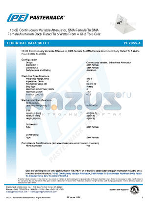 PE7065-4 datasheet - 10 dB Continuously Variable Attenuator, SMA Female To SMA Female Aluminum Body Rated To 5 Watts From 4 GHz To 8 GHz