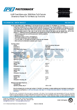 PE7215-6 datasheet - 6 dB Fixed Attenuator, SMA Male To N Female Directional Rated To 100 Watts Up To 6 GHz