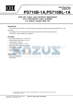 PS710BL-1A-E4 datasheet - 6-PIN DIP, 0.05 ohm LOW ON-STATE RESISTANCE 2.5 A CONTINUOUS LOAD CURRENT 1-ch Optical Coupled MOS FET