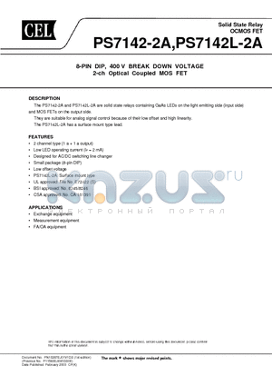 PS7142L-2A datasheet - 8-PIN DIP, 400 V BREAK DOWN VOLTAGE 2-ch Optical Coupled MOS FET