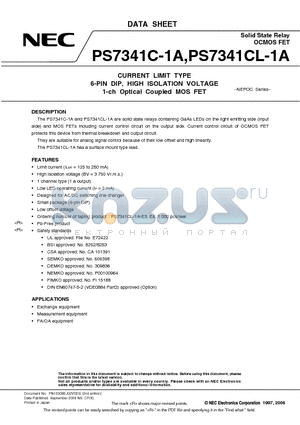 PS7341CL-1A-E3 datasheet - CURRENT LIMIT TYPE 6-PIN DIP, HIGH ISOLATION VOLTAGE 1-ch Optical Coupled MOS FET