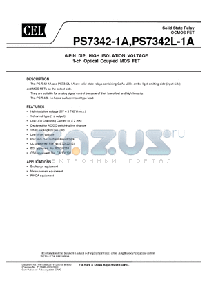 PS7342L-1A-E4-A datasheet - solid state relays containing GaAs LEDs on the light emitting side (input side) and MOS FETs on the output side.