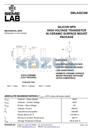 SMLA42CSM datasheet - SILICON NPN HIGH VOLTAGE TRANSISTOR IN CERAMIC SURFACE MOUNT PACKAGE
