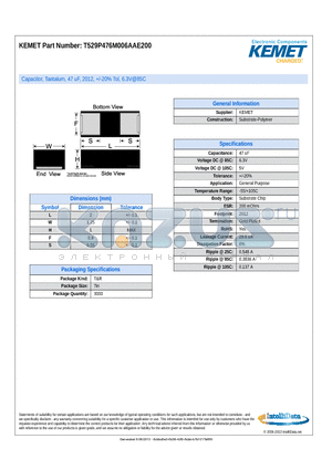 T529P476M006AAE200 datasheet - Capacitor, Tantalum, 47 uF, 2012, /-20% Tol, 6.3V@85C