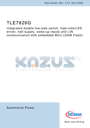TLE7826G datasheet - Integrated double low-side switch, high-side/LED driver, hall supply, wake-up inputs and LIN communication with embedded MCU (32kB Flash)