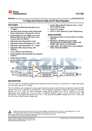 TLK1102ERGET datasheet - 11.3-Gbps Dual-Channel Cable and PC Board Equalizer
