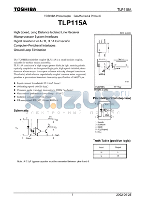 TLP115A datasheet - High Speed, Long Distance Isolated Line Receiver Microprocessor System Interfaces Digital Isolation For A / D, D / A Conversion