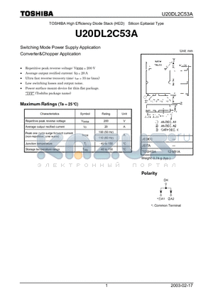 U20DL2C53A datasheet - TOSHIBA High Efficiency Diode Stack (HED) Silicon Epitaxial Type