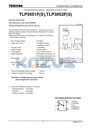 TLP3051FS datasheet - OFFICE MACHINE HOUSEHOLD USE EQUIPMENT TRIAC DRIVERSOLID STATE RELAY