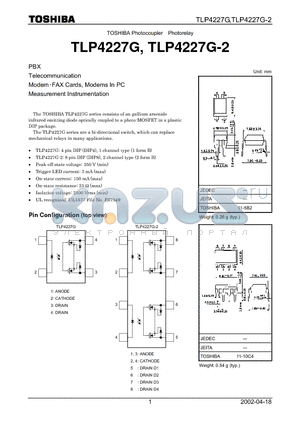 TLP4227G-2 datasheet - TOSHIBA Photocoupler Photorelay, PBX Telecommunication Modem^AX Cards, Modems In PC Measurement Instrumentation