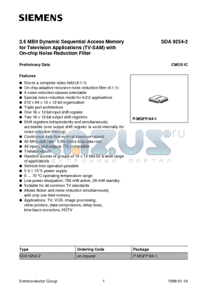 SDA9254-2 datasheet - 2.6 MBit Dynamic Sequential Access Memory for Television Applications (TV-SAM) with On-chip Noise Reduction Filter