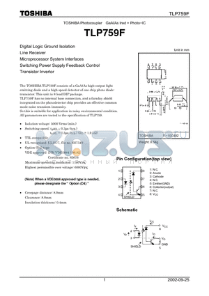 TLP759F datasheet - Digital Logic Ground Isolation Line Receiver Microprocessor System Interfaces Switching Power Supply Feedback Control Transistor Invertor