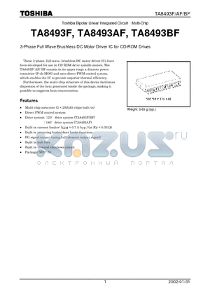 TA8493BF datasheet - 3-PHASE FULL WAVE BRUSHLESS DC MOTOR DRIVER IC FOR CD-ROM DRIVES