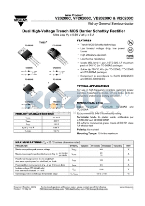 VF20200C-E3/4W datasheet - Dual High-Voltage Trench MOS Barrier Schottky Rectifier Ultra Low VF = 0.60 V at IF = 5 A