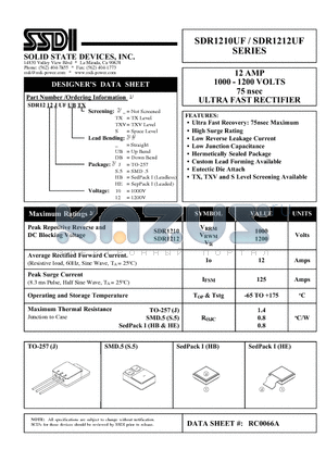 SDR1210JUFDBTX datasheet - 12 AMP 1000 - 1200 VOLTS 75 nsec ULTRA FAST RECTIFIER