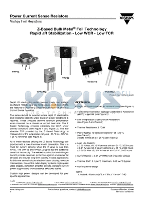 VFP4Z datasheet - Z-Based Bulk Metal^ Foil Technology Rapid DR Stabilization - Low WCR - Low TCR