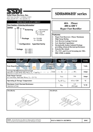 SDR6005HFNTX datasheet - 60A 35nsec 400 to 600 V Hyper Fast Rectifier