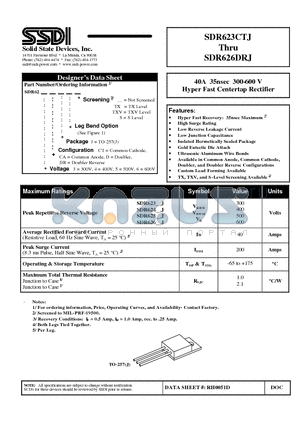 SDR623CTJ datasheet - 40A 35nsec 300-600 V Hyper Fast Centertap Rectifier