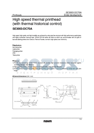 SE3003-DC70A datasheet - High speed thermal printhead (with thermal historical control)