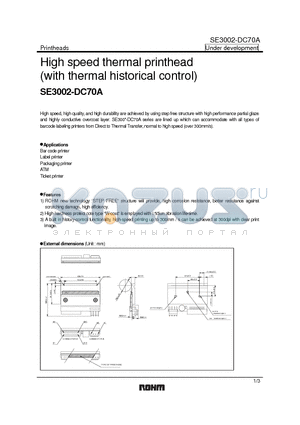 SE3002-DC70A datasheet - High speed thermal printhead (with thermal historical control)