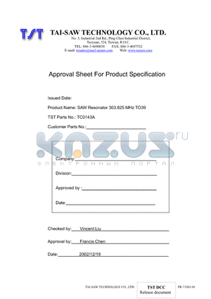 TC0143A datasheet - SAW Resonator 303.825 MHz TO39