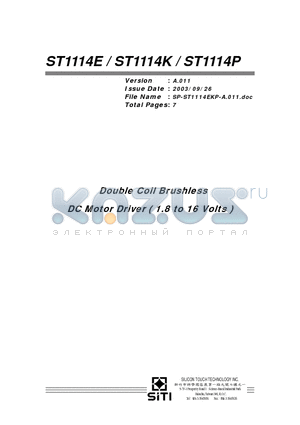 ST1114P datasheet - Double Coil Brushless DC Motor Driver ( 1.8 to 16 Volts )