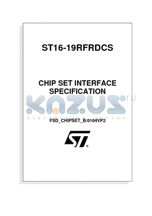 ST16-19RFRDCS datasheet - CHIP SET INTERFACE SPECIFICATION