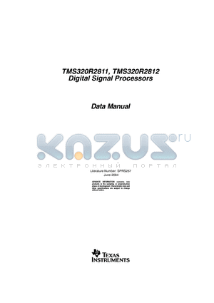 TMP320C2811GHHS datasheet - TMS320R2811, TMS320R2812 Digital Signal Processors