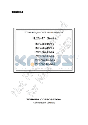 TMP47C443MG datasheet - TLCS-47 Series