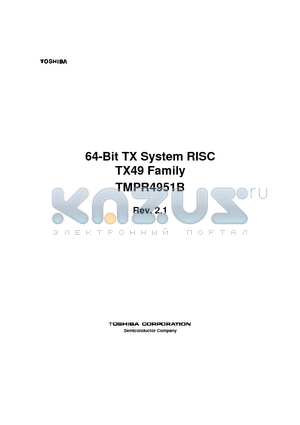 TMPR4951B datasheet - 64-Bit TX System RISC TX49 Family