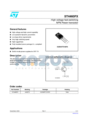 ST4460FX datasheet - High voltage fast-switching NPN Power transistor