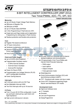 ST52F513GMB6 datasheet - 8-BIT INTELLIGENT CONTROLLER UNIT ICU Two Timer/PWMs, ADC, I2C, SPI, SCI