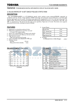 TC51WKM616AXBN75 datasheet - TOSHIBA MOS DIGITAL INTEGRATED CIRCUIT SILICON GATE CMOS 4,194,304-WORD BY 16-BIT CMOS PSEUDO STATIC RAM