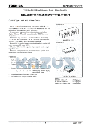 TC74ACT373FT datasheet - CMOS Digital Integrated Circuit Silicon Monolithic Octal D-Type Latch with 3-State Output