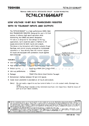 TC74LCX16646AFT datasheet - LOW VOLTAGE 16-BIT TRANSCEIVER/REGISTER WITH 5V TOLERANT INPUTS AND OUTPUTS