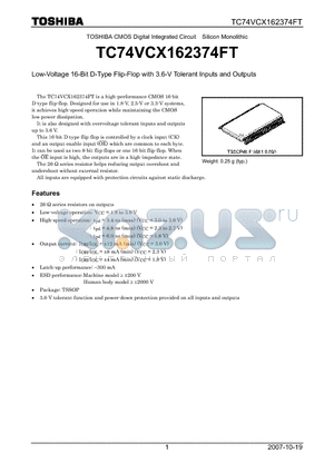 TC74VCX162374FT_07 datasheet - Low-Voltage 16-Bit D-Type Flip-Flop with 3.6-V Tolerant Inputs and Outputs