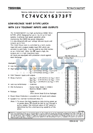 TC74VCX16373FT datasheet - LOW VOLTAGE 16-BIT D-TYPE LATCH WITH 3.6V TOLERANT INPUTS AND OUTPUTS
