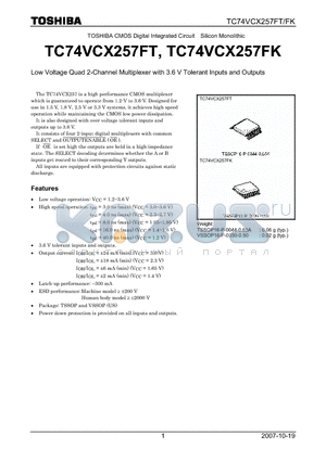 TC74VCX257FT datasheet - Low Voltage Quad 2-Channel Multiplexer with 3.6 V Tolerant Inputs and Outputs