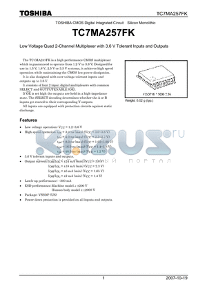 TC7MA257FK datasheet - Low Voltage Quad 2-Channel Multiplexer with 3.6 V Tolerant Inputs and Outputs