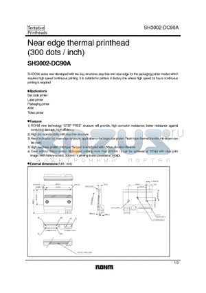 SH3002-DC90A datasheet - Near edge thermal printhead (300 dots / inch)