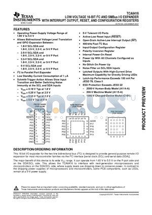 TCA6416 datasheet - LOW-VOLTAGE 16-BIT I2C AND SMBus I/O EXPANDER WITH INTERRUPT OUTPUT, RESET, AND CONFIGURATION REGISTERS