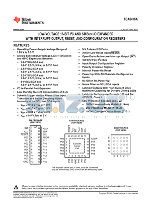 TCA6416A datasheet - LOW-VOLTAGE 16-BIT I2C AND SMBus I/O EXPANDER WITH INTERRUPT OUTPUT, RESET, AND CONFIGURATION REGISTERS