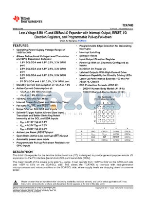TCA7408ZSZR datasheet - Low-Voltage 8-Bit I2C and SMBus I/O Expander with Interrupt Output, RESET, I/ODirection Registers, and Programmable Pull-up/Pull-down